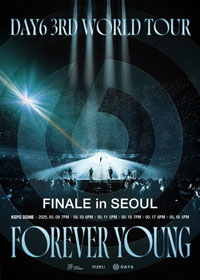 DAY6 3RD WORLD TOUR〈FOREVER YOUNG〉FINALE in SEOUL 기본정보 출연진 콘서트 티켓팅 예매 가격 데이식스 월드투어 서울 피날레