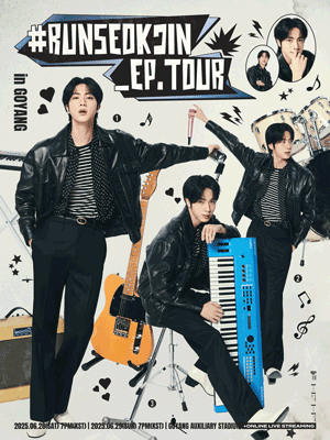 RUNSEOKJIN EP TOUR in GOYANG 기본정보 기본정보 BTS 진 콘서트 티켓팅 예매